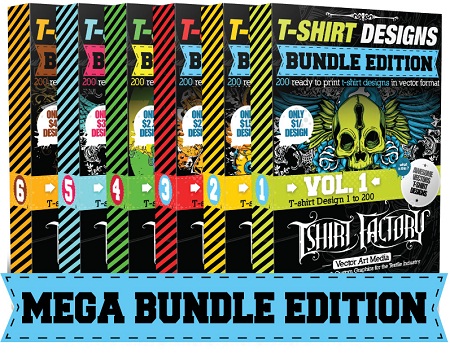 T-Shirt Factory : Mega Bundle Edition Vectors Vol 1-6