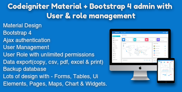 Codeigniter Material + Bootstrap 4 admin integration with user & role management
